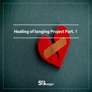 On the day when I want to heal the wound of nostalgia. Healing of longing Project Part.1