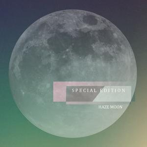 Haze Moon (Special Edition)