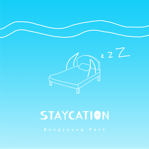 STAYCATION