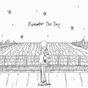 Remember The Day