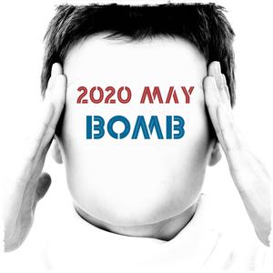 2020 May - Bomb