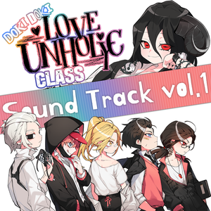 Doki Doki LoveUnholyc Class Soundtrack vol.1
