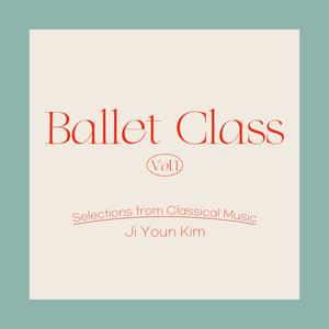 Ballet Class Vol.1, Selections from Classical Music